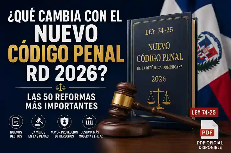 Guía profesional del nuevo Código Penal dominicano Ley 74-25 Guía profesional del nuevo Código Penal dominicano Ley 74-25